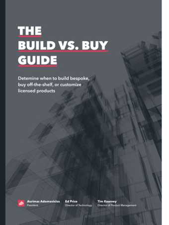Build vs. buy guide